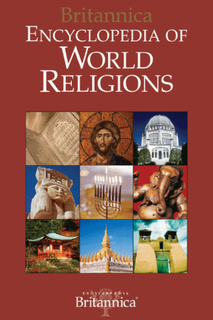 .    - Britannica Encyclopedia of World Religions